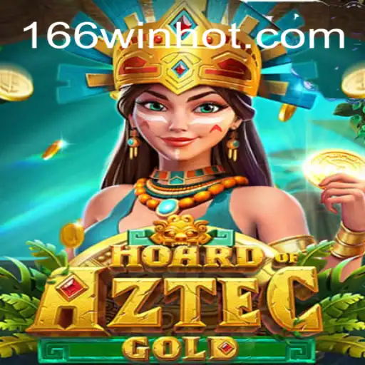 Discover the Excitement of HoardofAztecgold at 166win com Top Cassino Online no Brasil